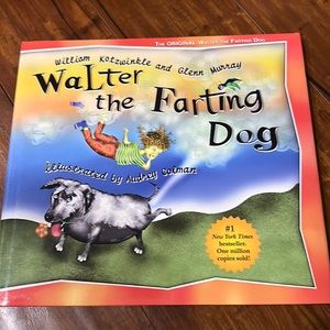 Walter‎ the Farting Dog: A Triumphant Toot and Timeless Tale NEW HC